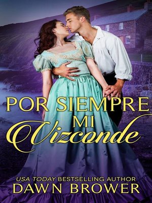 Por Siempre Mi Vizconde - ebook